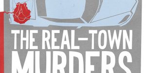 The Real-Town Murders by Adam Roberts