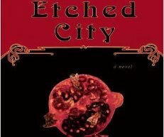 Etched City, The by K.J. Bishop