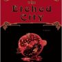 Etched City, The by K.J. Bishop