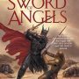 THE SWORD OF ANGELS (Bronze Knight #3) by John Marco