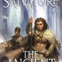 THE ANCIENT by R. A. Salvatore (Saga of the First King #2/Corona #2)