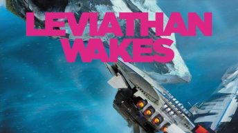 LEVIATHAN WAKES by James S.A. Corey (Book One of THE EXPANSE)