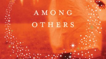 AMONG OTHERS by Jo Walton