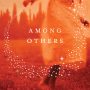 AMONG OTHERS by Jo Walton
