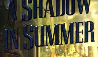 A Shadow in Summer by Daniel Abraham