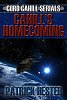 Cahill’s Homecoming (Cord Cahill Serials #1) by Patrick Hester
