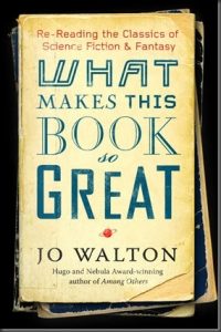 WaltonJ-WhatMakesThisBookSoGreat_thumb[2]