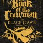 The Book of the Crowman by Joseph D’Lacey (Black Dawn #2)