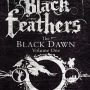 Black Feathers by Joseph D’Lacey (The Black Dawn Volume 1)