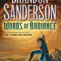 Words of Radiance (Stormlight Archive #2) by Brandon Sanderson