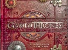 Game of Thrones: A Pop-Up Guide to Westeros