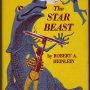 The Star Beast by Robert Heinlein
