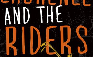 Laurence and the Riders by Sloan Archer