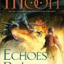Echoes of Betrayal (Paladin’s Legacy #3) by Elizabeth Moon