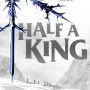 Half A King by Joe Abercrombie