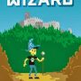 Off to Be the Wizard by Scott Meyer (Magic 2.0 #1)
