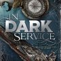 In Dark Service by Stephen Hunt