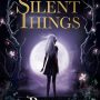 The Slow Regard of Silent Things by Patrick Rothfuss