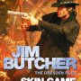 Skin Game by Jim Butcher (Dresden Files #15)