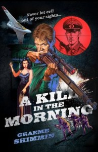 A kill in the Morning