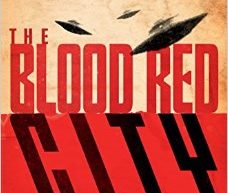The Blood Red City by Justin Richards
