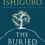 The Buried Giant by Kazuo Ishiguro