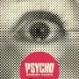 Psycho by Robert Bloch