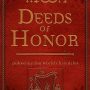 DEEDS OF HONOR: Paksenarrion World Chronicles by Elizabeth Moon