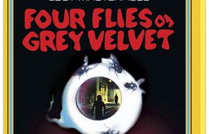 “Four Flies on Grey Velvet”  Looking back at Dario Argento’s ‘Lost Film’