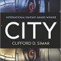 Revisited: City by Clifford Simak
