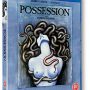 Possession – a film by Andrzej Żuławski