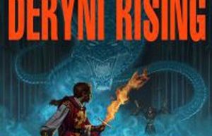 DERYNI RISING by Katherine Kurtz (Audio Read by Jeff Woodman)