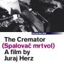 The Cremator (Spalovač mrtvol)