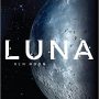 Luna: New Moon by Ian McDonald