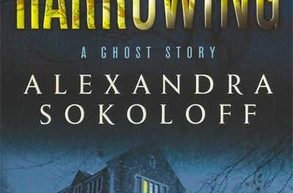 THE HARROWING by Alexandra Sokoloff