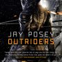 Interview with OUTRIDERS author Jay Posey