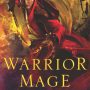 Warrior Mage by Lindsay Buroker