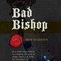 Small but Mighty: Bad Bishop – Irene Soldatos