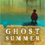 Countdown to Hallowe’en 2016: Ghost Summer by Tananarive Due