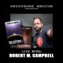 LIVE! with Robert M. Campbell