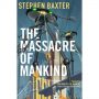The Massacre of Mankind by Stephen Baxter