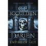 Darien: Empire of Salt by C F Iggulden