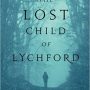 Countdown to Hallowe’en 2017: The Lost Child of Lychford by Paul Cornell