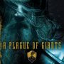 A PLAGUE OF GIANTS by Kevin Hearne