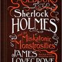Sherlock Holmes and the Miskatonic Monstrosities by James Lovegrove