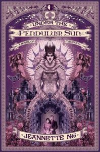 Under the Pendulum Sun, Gothic stylised cover. Purple, with Fae as central image.