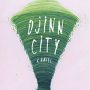 Djinn City by Saad Z Hossain