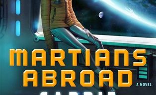 Martians Abroad by Carrie Vaughn