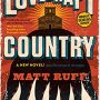 Lovecraft Country by Matt Ruff