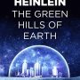 The Green Hills of Earth by Robert A Heinlein